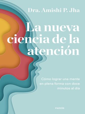 cover image of La nueva ciencia de la atención